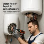 Ремонт бойлера водоснабжения в Солнечногорске